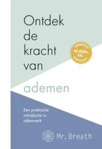 Een praktische introductie in ademwerk Mr Breath
